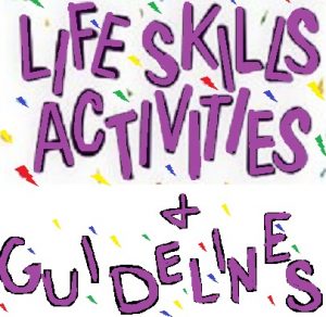 image of words that say life skills activities and guidelines